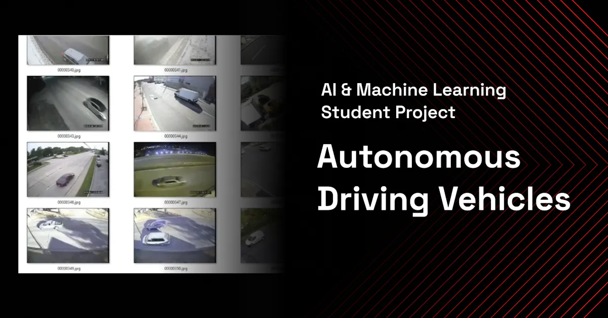 AI and Machine Learning Project Example Autonomous Driving Vehicles