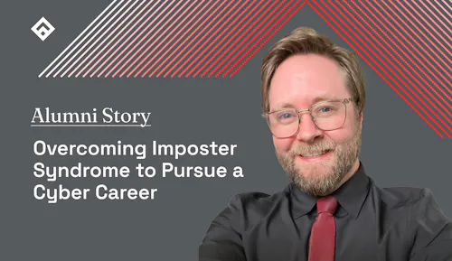 Alumni Story Overcoming Imposter Syndrom to Pursue a Cyber Career FSA